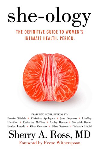 Beispielbild fr She-ology: The Definitive Guide to Women's Intimate Health. Period. zum Verkauf von Better World Books