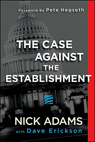 Imagen de archivo de The Case Against the Establishment a la venta por ThriftBooks-Dallas