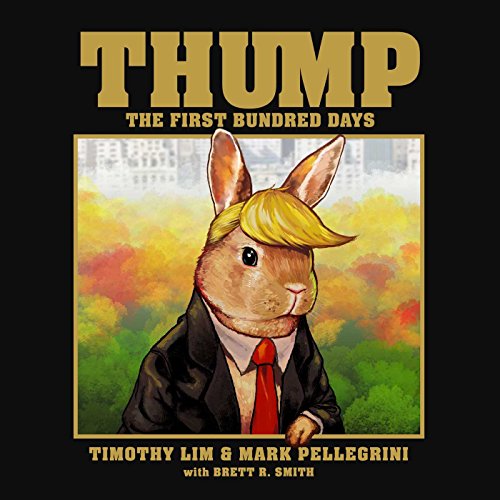 Stock image for Thump: The First Bundred Days for sale by Wonder Book