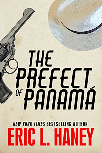 9781682616123: The Prefect of Panama (The Agency, 1)