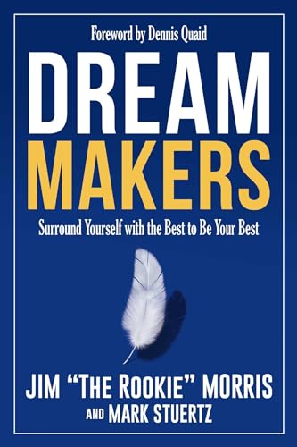 Beispielbild fr Dream Makers: Surround Yourself with the Best to Be Your Best zum Verkauf von medimops