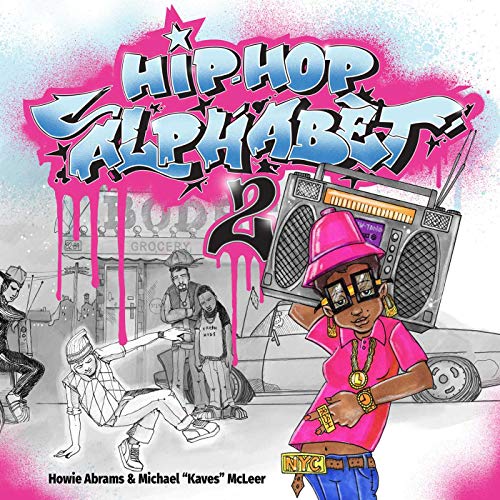 Stock image for Hip-Hop Alphabet 2 for sale by Blue Vase Books