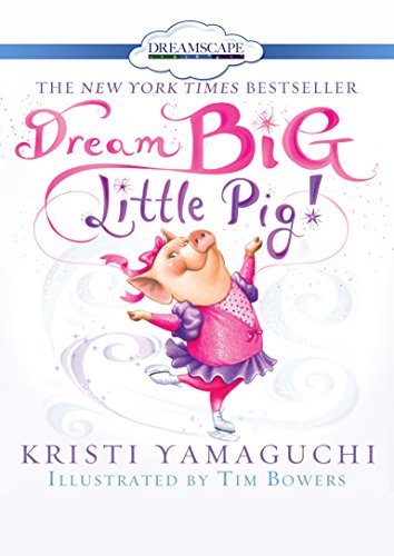 Beispielbild fr Dream Big, Little Pig! zum Verkauf von mountain