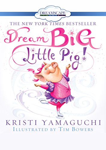 Imagen de archivo de Dream Big, Little Pig! a la venta por mountain