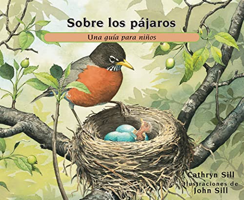 Imagen de archivo de Sobre Los Pjaros : Una Gua para Nios a la venta por Better World Books
