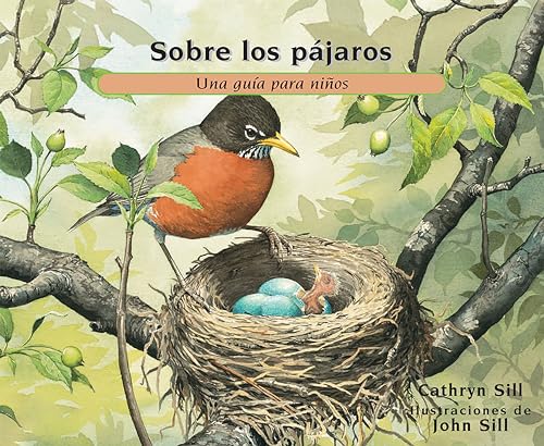 Stock image for Sobre Los Pjaros : Una Gua para Nios for sale by Better World Books