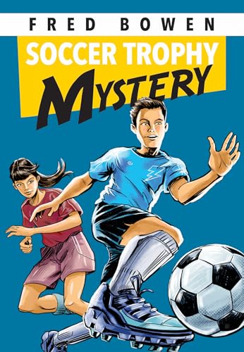Beispielbild fr Soccer Trophy Mystery (Fred Bowen Sports Story Series) zum Verkauf von SecondSale