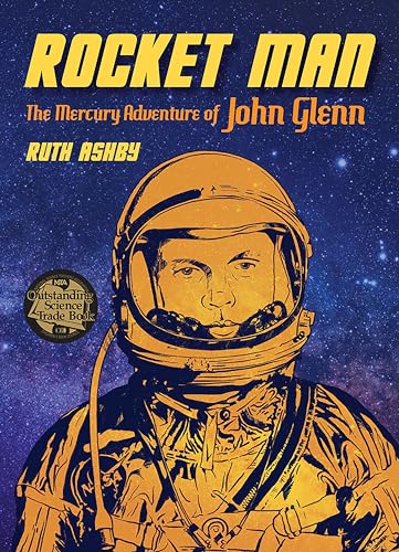 Imagen de archivo de Rocket Man : The Mercury Adventure of John Glenn a la venta por Better World Books