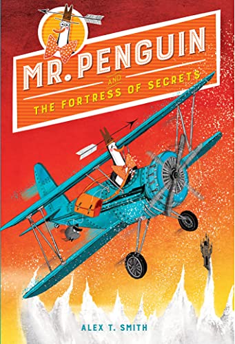 Beispielbild fr Mr. Penguin and the Fortress of Secrets zum Verkauf von Russell Books