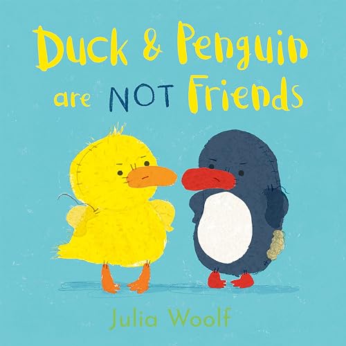Beispielbild fr Duck and Penguin Are NOT Friends zum Verkauf von Better World Books