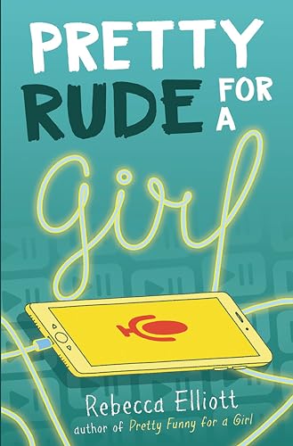 Stock image for Pretty Rude for a Girl for sale by Better World Books: West