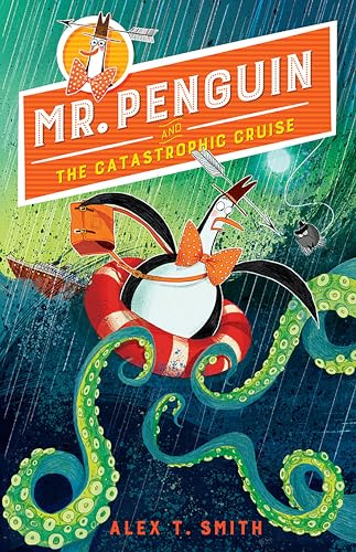 Stock image for Mr. Penguin and the Catastrophic Cruise for sale by ThriftBooks-Dallas