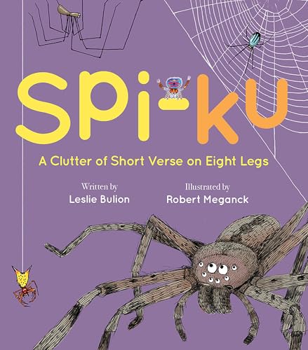 Stock image for Spi-ku: A Clutter of Short Verse on Eight Legs for sale by HPB Inc.