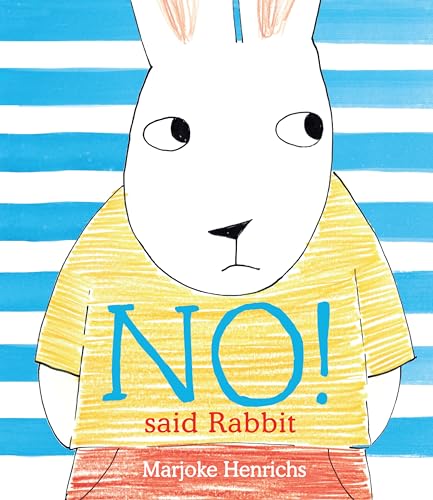 Beispielbild fr No! Said Rabbit zum Verkauf von Better World Books