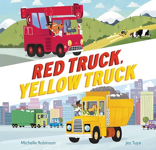 Stock image for Red Truck, Yellow Truck for sale by Better World Books: West