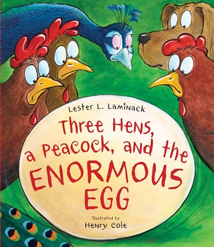 Beispielbild fr Three Hens, a Peacock, and the Enormous Egg zum Verkauf von Blackwell's