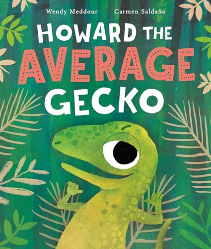 Beispielbild fr Howard the Average Gecko zum Verkauf von SecondSale