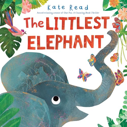 9781682634943: The Littlest Elephant