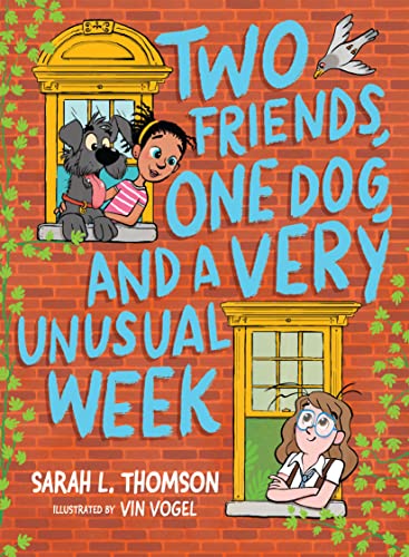 Beispielbild fr Two Friends, One Dog, and a Very Unusual Week zum Verkauf von gwdetroit