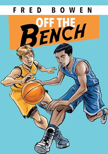 9781682635247: Off the Bench (Fred Bowen Sports Story Series)
