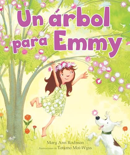 Stock image for Un rbol para Emmy (Spanish Edition) [Paperback] Rodman, Mary Ann and Mai-Wyss, Tatjana for sale by Lakeside Books