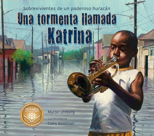 Imagen de archivo de Una tormenta llamada Katrina (Spanish Edition) [Paperback] Uhlberg, Myron and Bootman, Colin a la venta por Lakeside Books