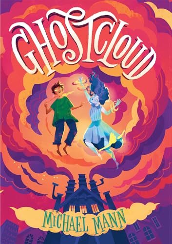 Beispielbild fr Ghostcloud (Ghostcloud, 1) [Paperback] Mann, Michael zum Verkauf von Lakeside Books