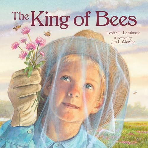 Stock image for The King of Bees [Paperback] Laminack, Lester L. and LaMarche, Jim for sale by Lakeside Books