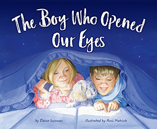Stock image for The Boy Who Opened Our Eyes for sale by Better World Books