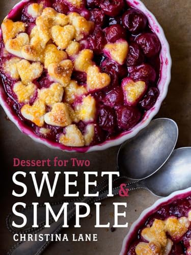 Beispielbild fr Sweet & Simple: Dessert for Two zum Verkauf von BooksRun