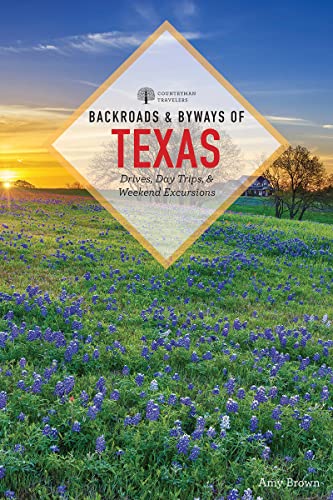 Stock image for Backroads & Byways of Texas for sale by SecondSale