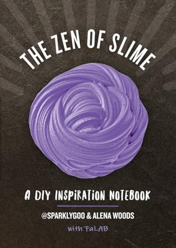 Stock image for The Zen of Slime: A DIY Inspiration Notebook for sale by Orion Tech