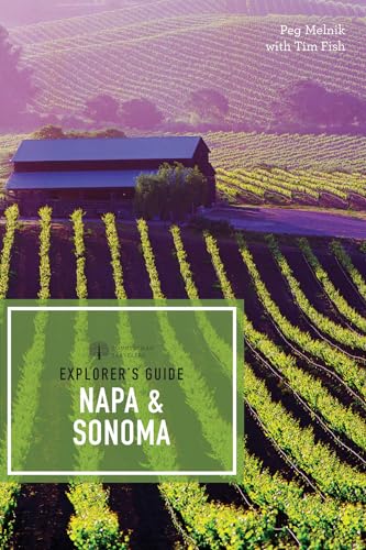 Stock image for Explorer's Guide Napa & Sonoma (Explorer's Complete) for sale by Gulf Coast Books