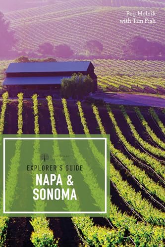 Stock image for Explorer's Guide Napa and Sonoma for sale by Better World Books