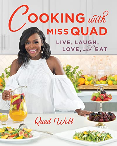 Imagen de archivo de Cooking with Miss Quad: Live, Laugh, Love and Eat Format: Hardcover a la venta por INDOO