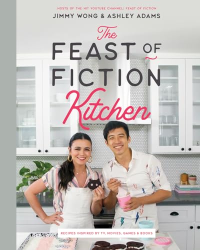 Beispielbild fr The Feast of Fiction Kitchen : The Ultimate Fan's Guide to Food from TV, Movies, Games and More zum Verkauf von Better World Books