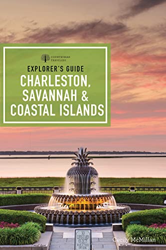 Imagen de archivo de Explorer's Guide Charleston, Savannah & Coastal Islands (Explorer's Guides) a la venta por BooksRun