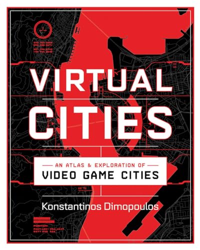 Beispielbild fr Virtual Cities : An Atlas and Exploration of Video Game Cities zum Verkauf von Better World Books