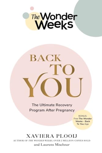 9781682686713: Back to You: The Ultimate Recovery Program After Pregnancy