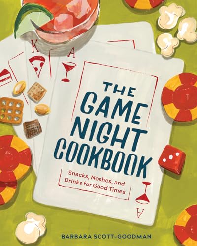 Imagen de archivo de The Game Night Cookbook: Snacks, Noshes, and Drinks for Good Times a la venta por Goodwill Southern California