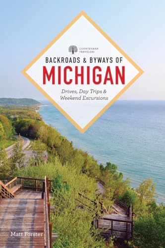 Beispielbild fr Backroads &amp; Byways of Michigan zum Verkauf von Blackwell's