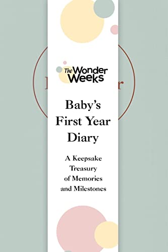 Imagen de archivo de Wonder Weeks Baby's First Year Diary: A Keepsake Treasury of Memories and Milestones a la venta por WeBuyBooks