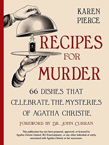 9781682687789: Recipes for Murder: 66 Dishes That Celebrate the Mysteries of Agatha Christie
