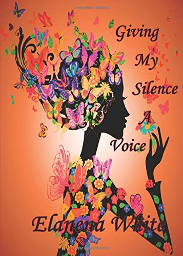 9781682703670: Giving My Silence a Voice