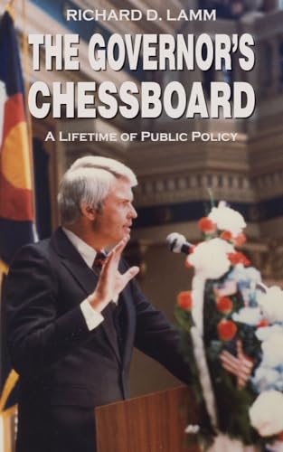9781682752494: The Governor's Chessboard: A Lifetime of Public Policy