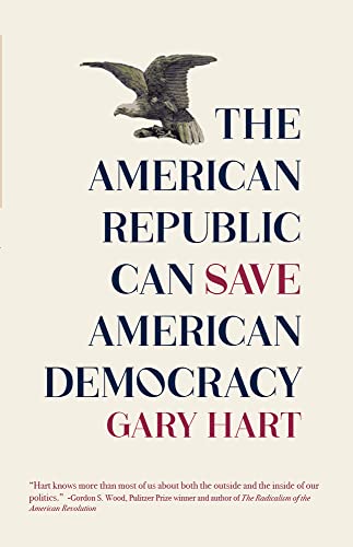 Stock image for The American Republic Can Save American Democracy for sale by BooksRun