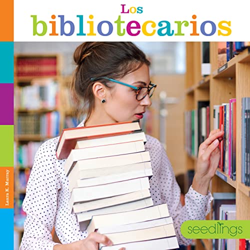 Stock image for Los bibliotecarios (Semillas del saber) for sale by SecondSale