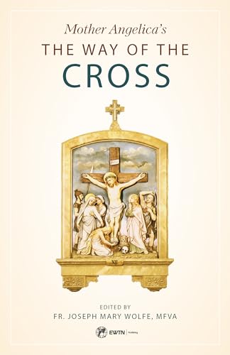 Beispielbild fr Mother Angelica's the Way of the Cross zum Verkauf von Blackwell's