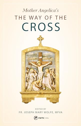 Stock image for Mother Angelica's Way of the Cross for sale by Revaluation Books