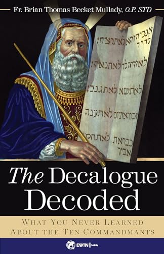 Beispielbild fr The Decalogue Decoded: What You Never Learned about the Ten Commandments zum Verkauf von ThriftBooks-Dallas